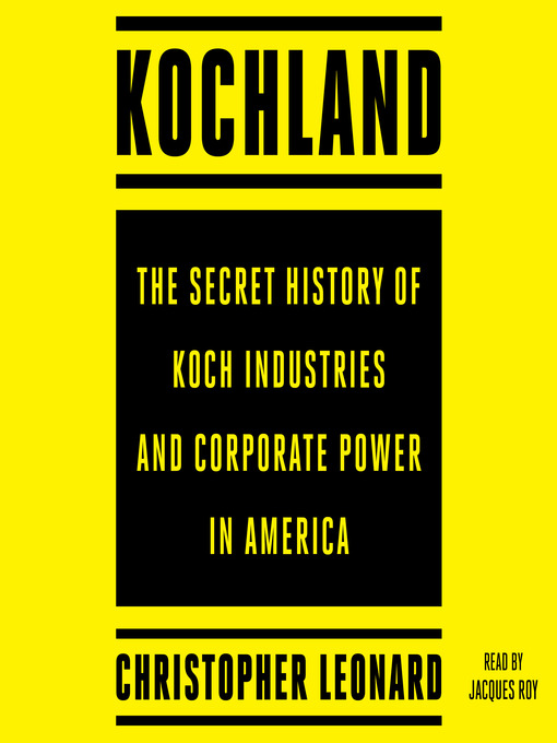Title details for Kochland by Christopher Leonard - Wait list